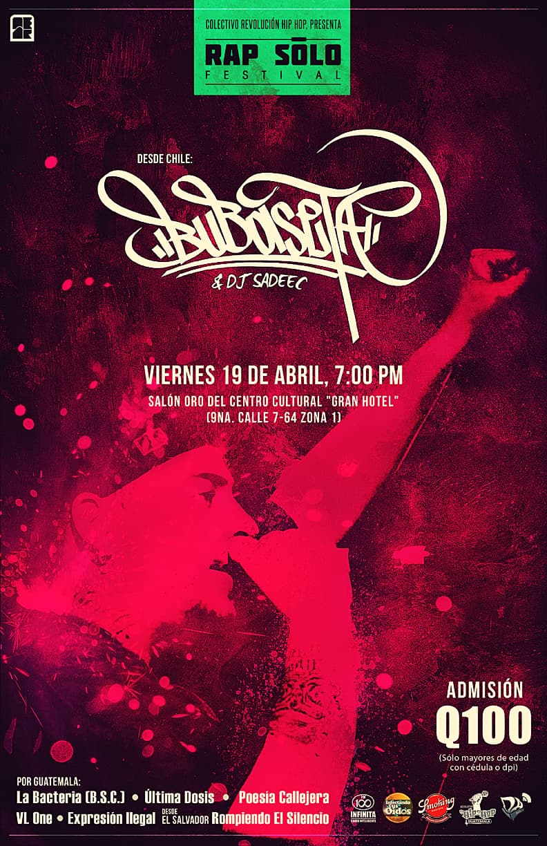 Bubaseta en Guatemala — Rap Solo Festival