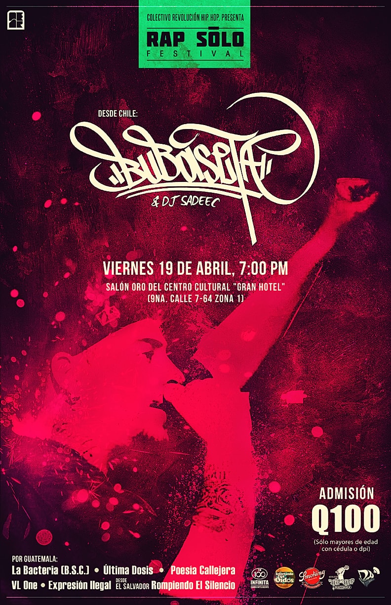 Bubaseta en Guatemala — Rap Solo Festival